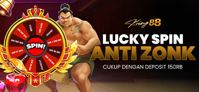 BONUS LUCKY SPIN ANTI ZONK